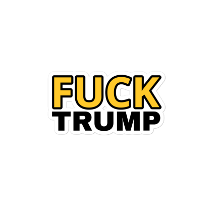 Fuck Trump Sticker